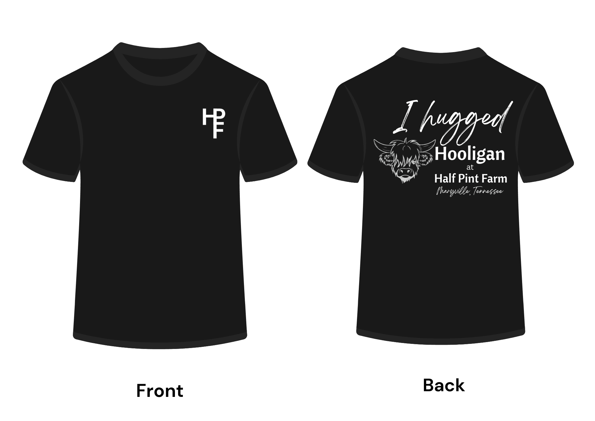 Hooligan T-Shirt featuring 'I Hugged Hooligan' design from Half Pint Farm - Available in multiple colors